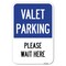 Signmission Valet Parking Please Wait Here Heavy-Gauge Aluminum Sign, 12" x 18", A-1218-22746 A-1218-22746 - alternate 1